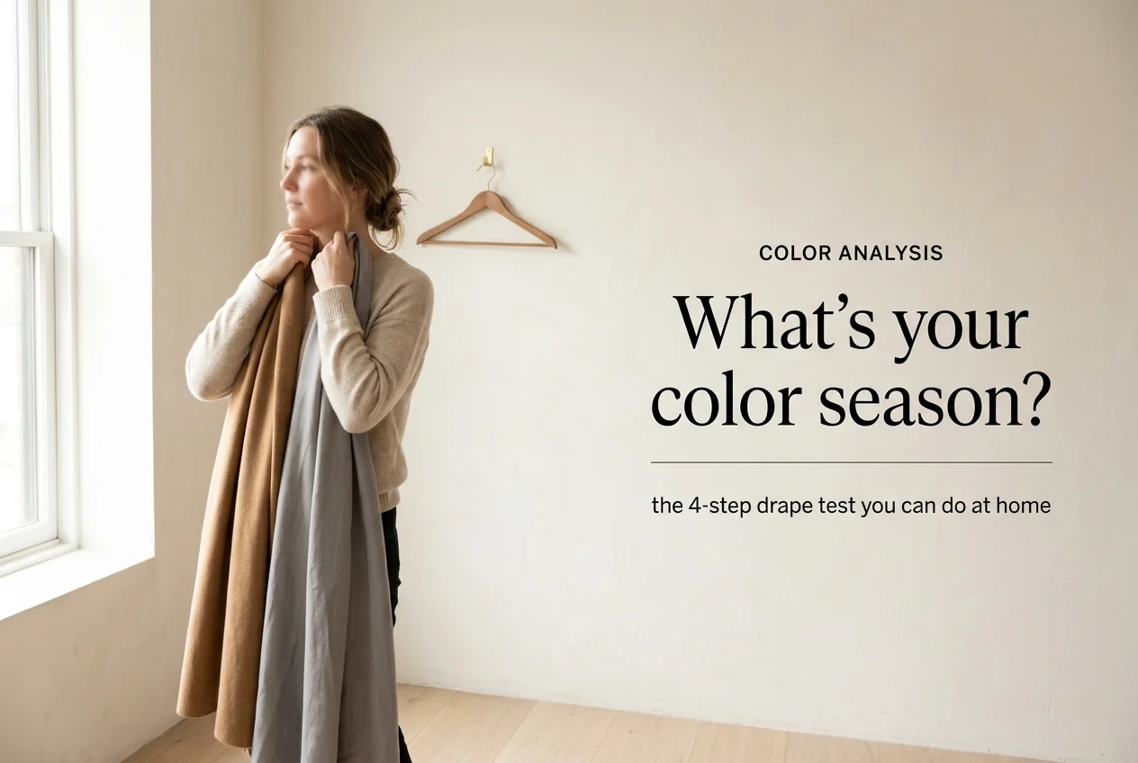 Color Analysis for Beginners: How to Find Your Season and Actually Use It
